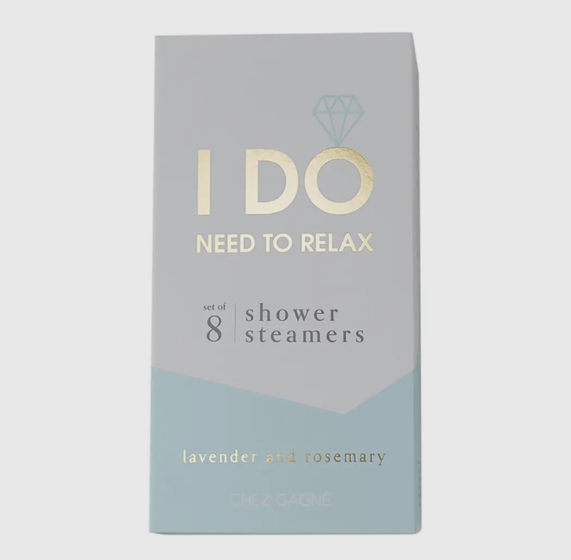 I DO Need To Relax - Bridal Shower Steamers