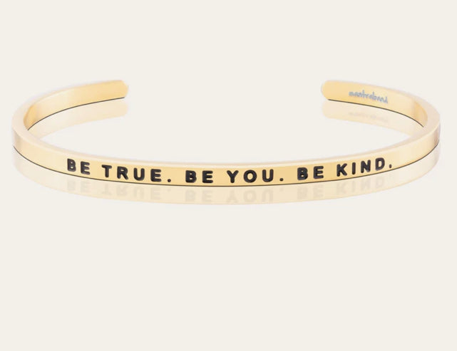 Be True. Be You. Be Kind Bracelet